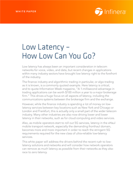 Low Latency – How Low Can You Go?
