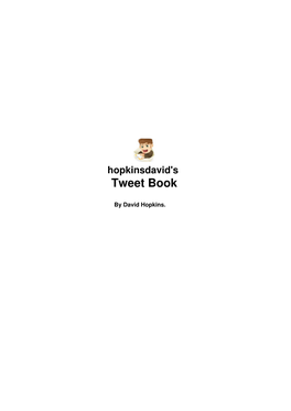 Hopkinsdavid's Tweet Book