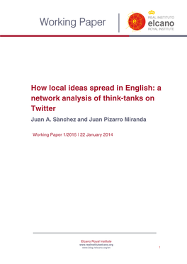 A Network Analysis of Think-Tanks on Twitter Juan A