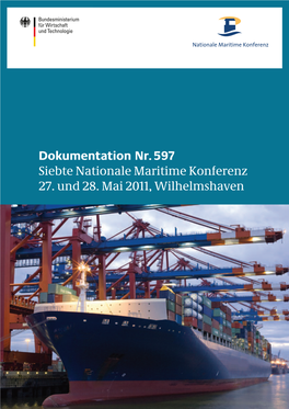 Dokumentation Nr. 597 Siebte Nationale Maritime Konferenz 27