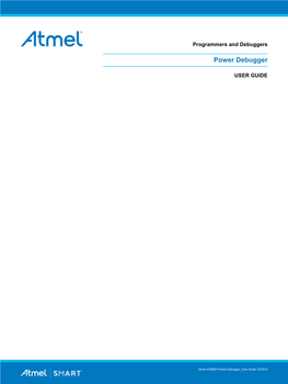 Power Debugger [USER GUIDE] 2 Atmel-42696D-Power-Debugger User Guide-10/2016 5.2.5
