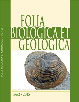 56/2 · 2015 FOLIA BIOLOGICA ET GEOLOGICA Ex: Razprave Razreda Za Naravoslovne Vede Dissertationes Classis IV (Historia Naturalis)