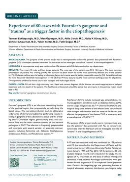 Experience of 80 Cases with Fournier's Gangrene and “Trauma” As a Trigger