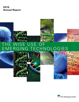 EMERGING Technologies the Wise Use Of