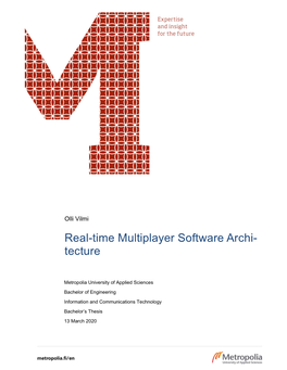 Real-Time Multiplayer Software Archi- Tecture