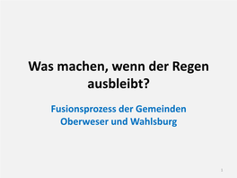 Fusionsprozess Der Gemeinden Oberweser Und Wahlsburg