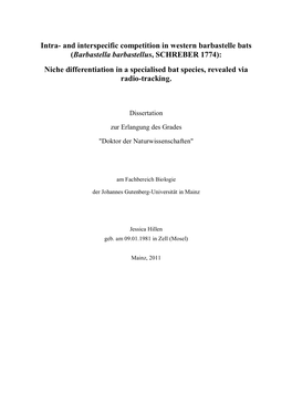 Intra- and Interspecific Competition in Western Barbastelle Bats