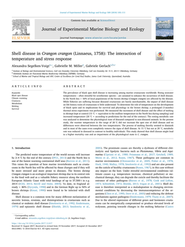 Shell Disease in Crangon Crangon (Linnaeus, 1758): the Interaction of T Temperature and Stress Response ⁎ Alexandra Segelken-Voigta, , Gabrielle M