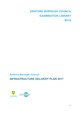Infrastructure Delivery Plan 2017 Ashford Borough