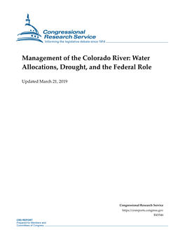 Management of the Colorado River: Water Allocations, Drought, and the Federal Role