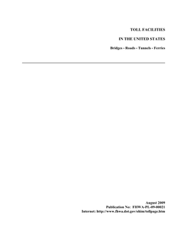 Toll Roads in the United States: History and Current Policy