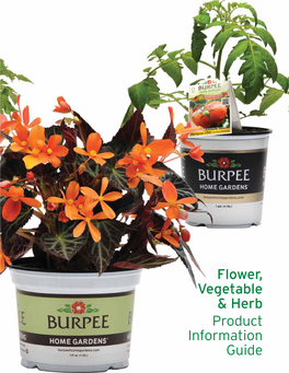 Flower, Vegetable & Herb Product Information Guide
