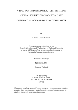 A Study of Influencing Factors That Lead Medical Tourists to Choose Thailand Hospitals As Medical Tourism Destination