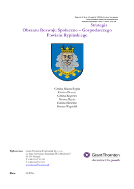 Gospodarczego Powiatu Rypińskiego Z Dnia 27 Marca 2018 Rok Strategia Obszaru Rozwoju Społeczno – Gospodarczego Powiatu Rypińskiego