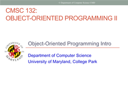 Cmsc 132: Object-Oriented Programming Ii