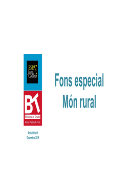 Fons Especial Mon Rural