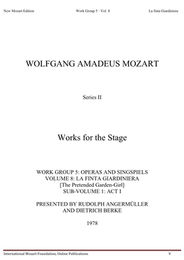 WOLFGANG AMADEUS MOZART Works for the Stage