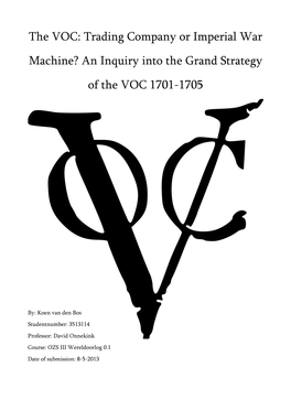 The VOC: Trading Nation Or Imperial War Machine