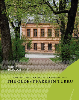 The Oldest Parks in Turku