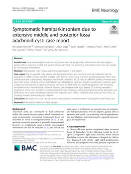 Symptomatic Hemiparkinsonism Due to Extensive Middle and Posterior