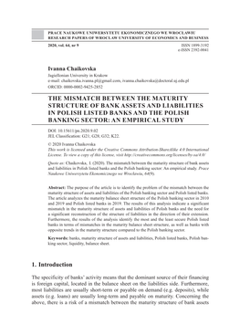 The Mismatch Between the Maturity Structure of Bank Assets and Liabilities in Polish Listed Banks and the Polish Banking Sector: an Empirical Study