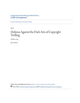 Defense Against the Dark Arts of Copyright Trolling Matthew As G