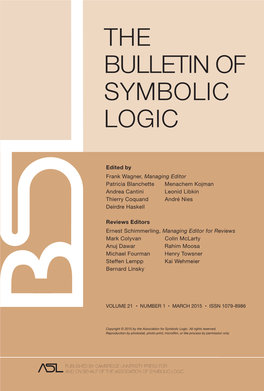 The Bulletin of Symbolic Logic the Bulletin of Symbolic Logic