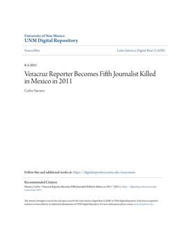 Veracruz Reporter Becomes Fifth Journalist Killed in Mexico in 2011 by Carlos Navarro Category/Department: Human Rights Published: Wednesday, August 3, 2011