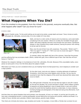 What Happens When You Die? from the Smallest to the Greatest, from the Richest to the Poorest, Everyone Eventually Dies