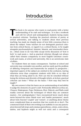 The Poetry Handbook I Read / That John Donne Must Be Taken at Speed : / Which Is All Very Well / Were It Not for the Smell / of His Feet Catechising His Creed.)