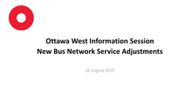 Ottawawest New Bus Network Service Adjustments