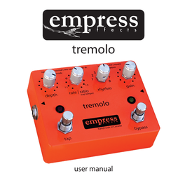 Empress Tremolo Manual