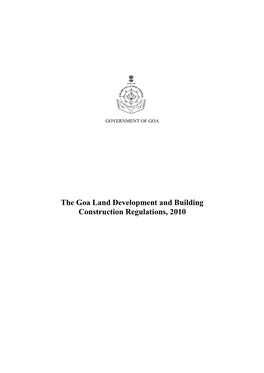 The Goa Land Development and Building Construction Regulations, 2010