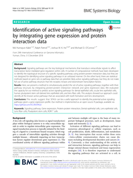 Identification of Active Signaling Pathways by Integrating Gene Expression and Protein Interaction Data Md Humayun Kabir1,2,3, Ralph Patrick2,4,5, Joshua W