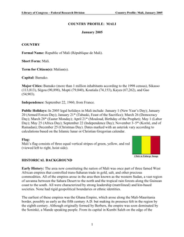 COUNTRY PROFILE: MALI January 2005 COUNTRY Formal Name: Republic of Mali (République De Mali). Short Form: Mali. Term for Citi