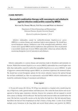 Successful Combination Therapy with Vancomycin and Arbekacin Against Infective Endocarditis Caused by MRSA