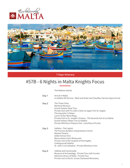 57B - 6 Nights in Malta Knights Focus