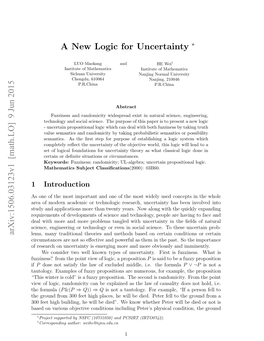 A New Logic for Uncertainty