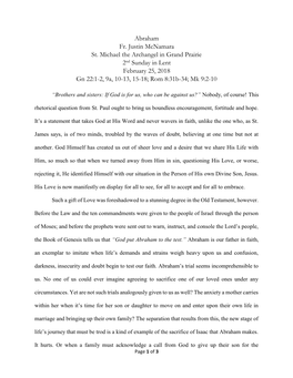 Abraham Fr. Justin Mcnamara St. Michael the Archangel in Grand Prairie 2Nd Sunday in Lent February 25, 2018 Gn 22:1-2, 9A, 10-13, 15-18; Rom 8:31B-34; Mk 9:2-10