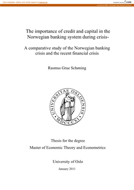 The Importance of Credit and Capital in the Norwegian Banking System During Crisis