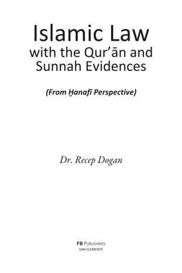 Islamic Law with the Qur’Ĉn and Sunnah Evidences