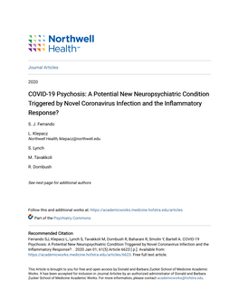 COVID-19 Psychosis: a Potential New Neuropsychiatric Condition Triggered by Novel Coronavirus Infection and the Inflammatory Response?