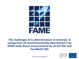 The Challenges of Li Determination in Minerals: a Comparison of Stoichiometrically Determined Li by EPMA with Direct Measurement by LA-ICP-MS and Handheld LIBS