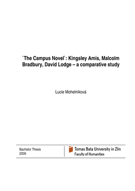 `The Campus Novel`: Kingsley Amis, Malcolm Bradbury, David Lodge – a Comparative Study