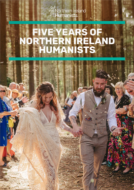 Five Years of Northern Ireland Humanists for a Kinder, More Rational Society