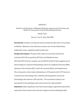 ABSTRACT Sensitivity and Specificity of Malignant Melanoma, Squamous Cell Carcinoma, and Basal Cell Carcinoma in a General Derma