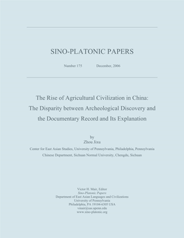 The Rise of Agricultural Civilization in China: the Disparity Between Archeological Discovery and the Documentary Record and Its Explanation