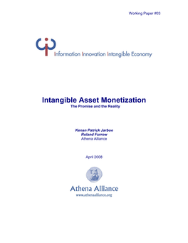 Intangible Asset Monetization the Promise and the Reality