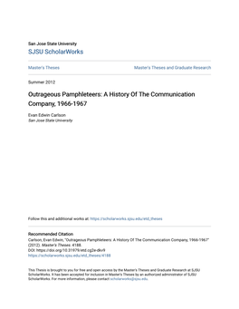 A History of the Communication Company, 1966-1967