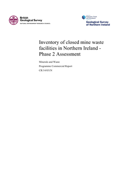 Inventory of Closed Mine Waste Facilities in Northern Ireland. Phase 1 Data Collection and Categorisation